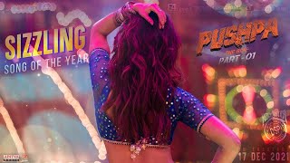 Sizzling Samantha Item Song Video Promo l Pushpa Songs Telugu  Allu Arjun Rashmika  DSP [upl. by Ilana]