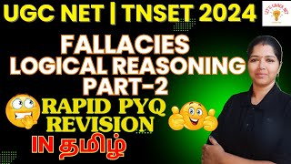 INFORMAL FALLACY  LOGICAL REASONING  UGC NET2024 TNSET 2024 [upl. by Friday370]