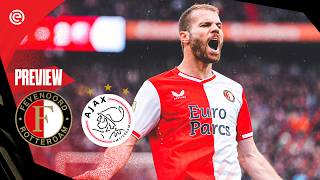 PREVIEW 📊  Feyenoord  Ajax  Eredivisie 29 [upl. by Auj]