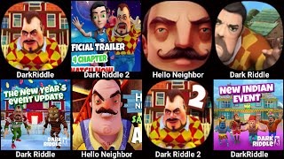 Dark Riddle Classic  Dark Riddle  Hello Neighbor  Dark Riddle 2  Hello Neighbor 2Dark Riddle 3 [upl. by Edahc657]