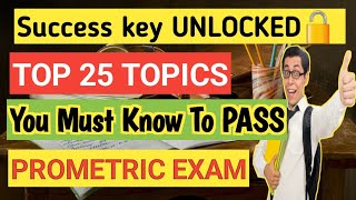 TOP 25 Topics to PASS PROMETRIC EXAM [upl. by Acinhoj]