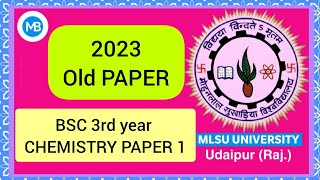 MLSU Old paper 202324  chemistry  3rd year [upl. by Weibel]