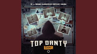 Top Danty Remix [upl. by Notsa]