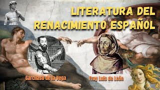 Literatura del Renacimiento Español Garcilaso de la Vega y Fray Luis de León [upl. by Peih]