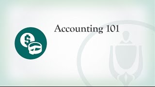 Accounting 101 [upl. by Tertia617]