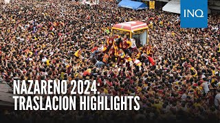 Nazareno 2024 Traslacion highlights [upl. by Dalpe632]