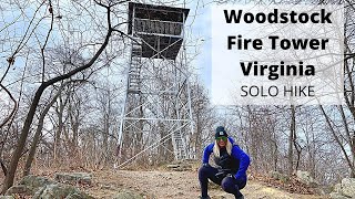 Woodstock Firetower SOLO Hike Virginia [upl. by Nykal654]