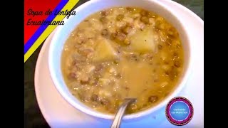 Sopa de Lenteja Ecuatoriana en 30min [upl. by Mitman732]