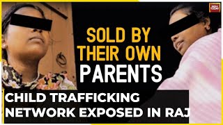 Sinister Underbelly Of Child Trafficking Prostitution In Rajasthan Madhya Pradesh Exposed [upl. by Nnalatsyrc]