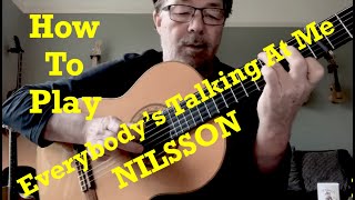 How To Play  Everybodys Talking At Me  NILSSON Free Chord Charts [upl. by Jann]