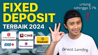 5 Fixed Deposit Terbaik 2024 [upl. by Drobman885]