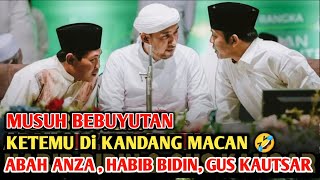 KH ANWAR ZAHID GUS KAUTSAR amp HABIB BIDIN  VIDIO DI ATAS DI RUSAK OLEH ORANG SERAKAH ANAK BAB1 [upl. by Hazen29]