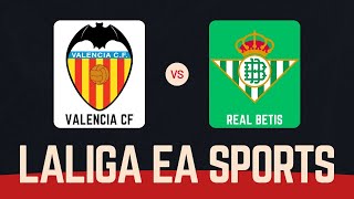 Valencia CF  Real Betis LaLiga EA Sports  23112024 [upl. by Alue]