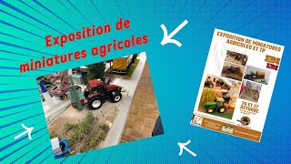 Exposition de Miniatures Agricoles  StVit 2024 [upl. by Anierdna]