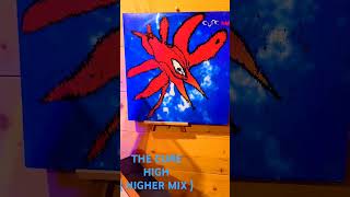 THE CURE high  higher mix  thecure youtubeshorts music vinyl song dark [upl. by Duquette412]