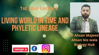 ch 1living world in time  phyletic lineage by ahsan bio wala Urdu Hindi lectures [upl. by Ecinahs]