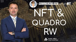 NFT e Quadro RW devo dichiararli o no [upl. by Phelgen100]