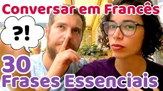 Conversar em Francês  30 Frases Essenciais para Começar a Falar Francês  Afrancesados [upl. by Beker]