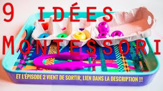 9 Idées Montessori [upl. by Lolita]