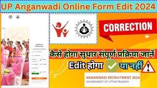 UP Anganwadi 2024 Online Application Form me correction kaise kare Full process Edit [upl. by Atiruam]