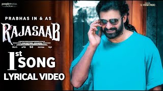 Raja Saab 1st Song Lyrical Video  Prabhas  Nidhi Agarwal Thaman Maruthi  Raja Saab Teaser [upl. by Nillek]