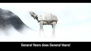 Episode V  General Veers Does General Veers sTKar Wars [upl. by Thalassa]