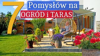 7 pomysłów na OGRÓD i TARAS Aranżacja pięknego ogrodu marzeń 🌿 Maj 2022 [upl. by Kantor]