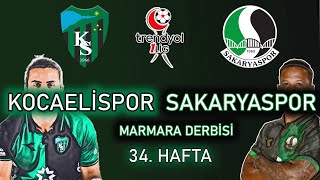 TRENDYOL TFF 1LİG 34 HAFTA KARŞILAŞMASI  KOCAELİSPOR SAKARYASPOR MARMARA DERBİSİ MAÇINI OYNADIK [upl. by Hannala]