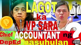 VP SARA INILAGLAG NG CHIEF ACCOUNTANT NG DEPED [upl. by Ainnet226]