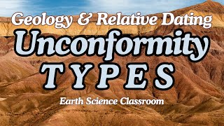 Unconformity Types [upl. by Itnahsa]