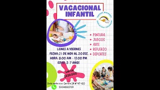 VACACIONAL INFANTIL DEL INSTITUTO JEAN PIAGET 2024 [upl. by Hasty158]