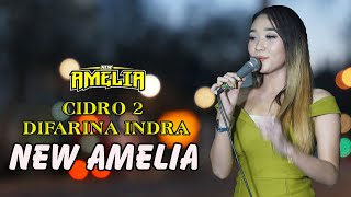 CIDRO 2 DIFARINA INDRA  NEW AMELIA 2021 [upl. by Clancy942]