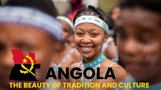 ANGOLA The Beauty of Tradition and Culture  African Scribe [upl. by Fidellia9]