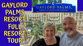 GAYLORD PALMS RESORT  FULL RESORT TOUR [upl. by Buckden]