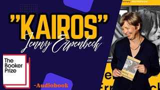 Kairos by Jenny Erpenbeck A Gripping Tale of Love and Loss  Book Summary amp Review [upl. by Stier]