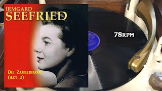 Irmgard Seefried  Die Zauberflote Act 2 1948 Columbia  LX 1145 Shellac 12quot 78 RPM [upl. by Phail]