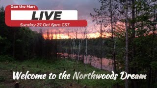 Northwoods Dream First Live Show [upl. by Ahsiekim]