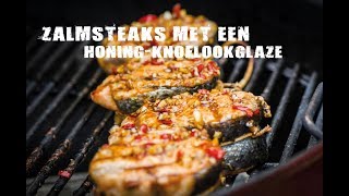 Zalmsteaks met een honingknoflookglaze  FireampFood TV [upl. by Edlun30]