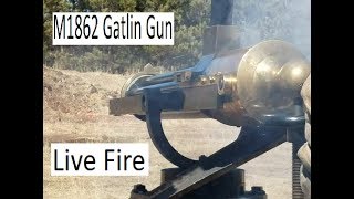 M1862 Gatling Gun 58 Cal  300 rounds per minute [upl. by Anceline]