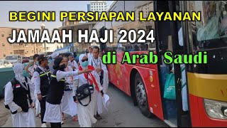 JANJI KEMENAG LAYANAN JAMAAH HAJI REGULER 2024 PERSIAPAN DI ARAB SAUDI [upl. by Rosalyn]