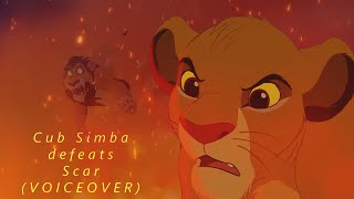 Cub Simba defeats Scar  The Jungle Book VOICEOVER [upl. by Ahab543]