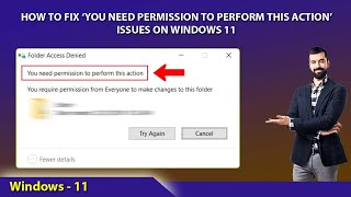 How to fix you need permission to perform this action’ Issue on Windows 11 Windows Permission Error [upl. by Nivloc]