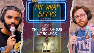 The Wrap Beers  E55 The One About Longlegs [upl. by The]