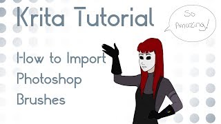 Krita Tutorial 41 Import Photoshop Brushes [upl. by Ahsirtal]