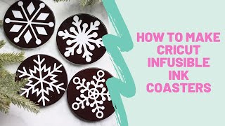 How to Make Cricut Infusible Ink Coasters [upl. by Caryl]