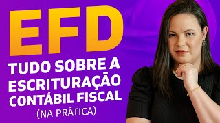 ECF TUDO SOBRE A ESCRITURAÇÃO CONTÁBIL FISCAL NA PRÁTICA [upl. by Valentia805]