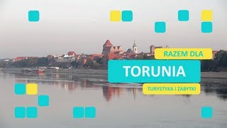 Województwo Kujawsko  Pomorskie  Razem dla Torunia  Turystyka i zabytki TV TORUŃ long version [upl. by Edson]