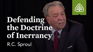 RC Sproul Defending the Doctrine of Inerrancy [upl. by Gery]