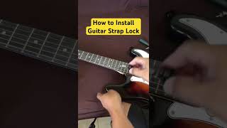 How to Install Guitar Strap Lock [upl. by Dlonra256]