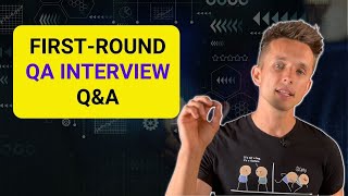 How to answer firstround QA interview questions [upl. by Lynnell]